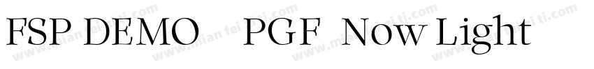 FSP DEMO - PGF-Now Light字体转换